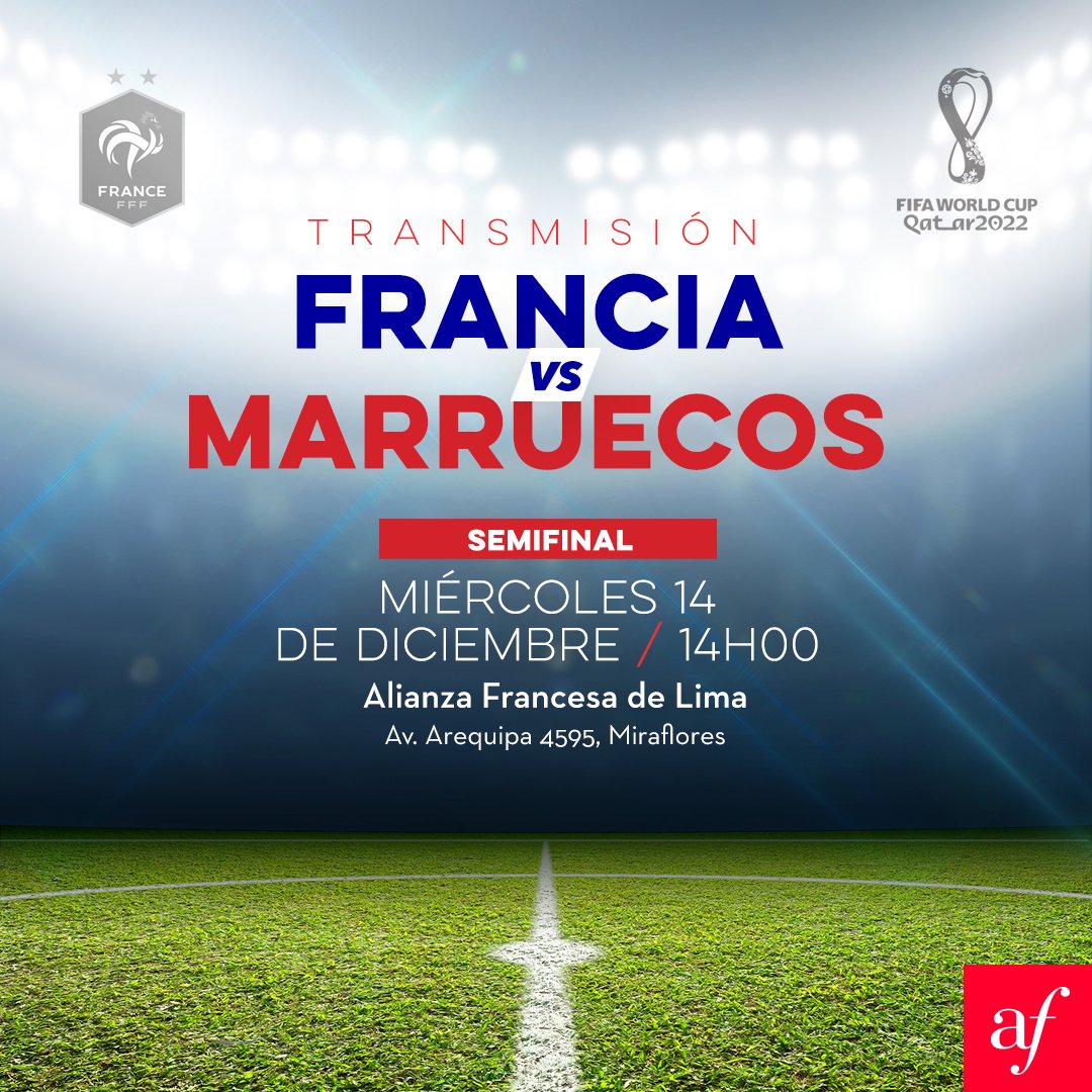 AFLima_Oficial's tweet photo. Este miércoles 14 en la #AFLima, viviremos juntos el partido FRANCIA 🇫🇷 vs MARRUECOS 🇲🇦en la semifinal de #Qatar2022. ¡Ven con tu familia y amigos! Alienta con nosotros a #LesBleus 🇫🇷🎉

INGRESO LIBRE.
Capacidad limitada.

¡Te esperamos! ⚽️🏆 

#FiersdetreBleus #Allezlesbleus https://t.co/IVK92qgSq6