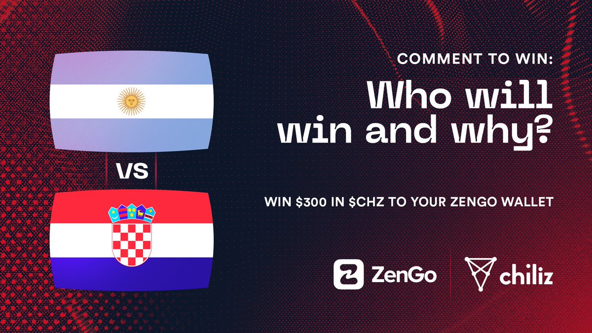 𝐈𝐭'𝐬 𝐌𝐚𝐭𝐜𝐡𝐝𝐚𝐲 | Argentina 🇦🇷 vs Croatia 🇭🇷

Who will win and WHY?
We're partnering with <a href="/ZenGo/">Zengo Wallet</a> to gift $300 in $CHZ to the best answer!

1⃣ Like, RT and follow <a href="/Chiliz/">Chiliz - The Sports Blockchain</a> &amp; <a href="/ZenGo/">Zengo Wallet</a>
2⃣ Comment who will win and why
✅ Do the tasks before the match kick-off

⚡️ $CHZ