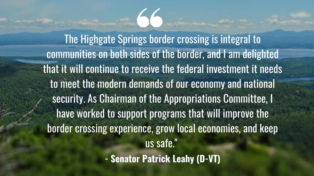 SenatorLeahy's tweet photo. Proud to announce that @USGSA awarded $13.8 million to modernize the Highgate Springs border crossing. These funds will improve safety, security, and efficiency for Vermont’s residents, visitors, and businesses. More: https://t.co/bcdBZakbrk https://t.co/nXneB4jP7d