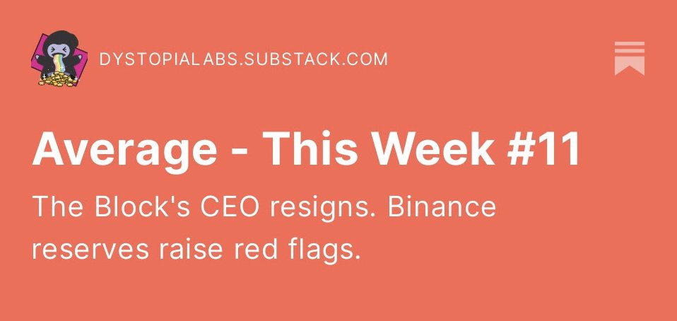 AvgApp's tweet image. This week on @AvgApp Substack...
✨ The Block's CEO resigns 
✨ Binance reserves raise red flag 
✨ @opensea to transfer control of royalty enforcement tool to collective 
✨ @gnosischain transitions to PoS
✨ and more! 

Read Here: 
dystopialabs.substack.com/p/average-this…