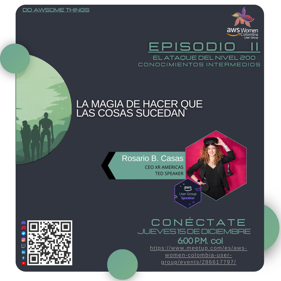 awswomencol's tweet photo. Episodio I: La Amenaza del Nivel 100: conocimientos iniciales
☁️ Edición La magia de hacer que las cosas sucedan
📆 Jueves 15 de diciembre
🕡 18:00 PM Col (GTM-5)
¡Inscríbete!
https://t.co/AlqEVpqyKX
#AWSWomenColombia #CloudArchitecture #WomenInTech #AWS #AWSUserGroups https://t.co/wh8XRFG1YN