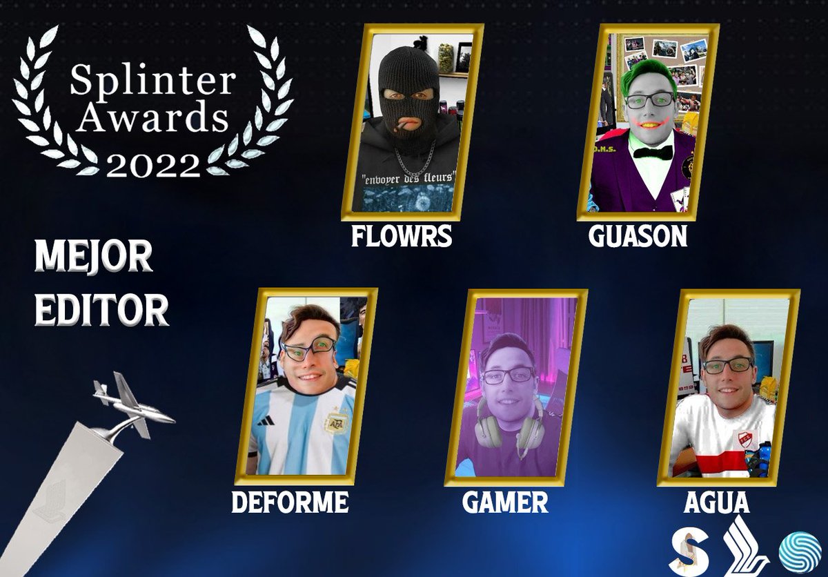 💻EL QUE MEJOR EDITA

Terna debutante en esta 3era edición de los awards y es  para reconocer a los que mejor editan. 
Los nominados son: @SplinterFlowrs, <a href="/GuasonSplinter/">Splinter Guason</a>, <a href="/splinterdeforme/">𝕯𝖊𝖋𝖔𝖗𝖒𝖊 ⭐⭐⭐ / ☠</a>, <a href="/SplinterGamer_/">Splinter Gamer</a> y <a href="/SplinterAgua/">agua</a>💣

Quien lo merece?🔥
#SplinterAwards2022