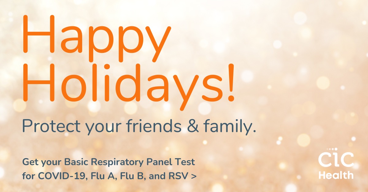 CIC Health hopes that you have a healthy and happy holiday season! Protect your friends and family with one simple test for only $70 - our respiratory panel tests for Covid-19, Flu A, Flu B, and RSV!  Book your appointment now! app.10to8.com/book/cic-healt… Only offered until 12/23