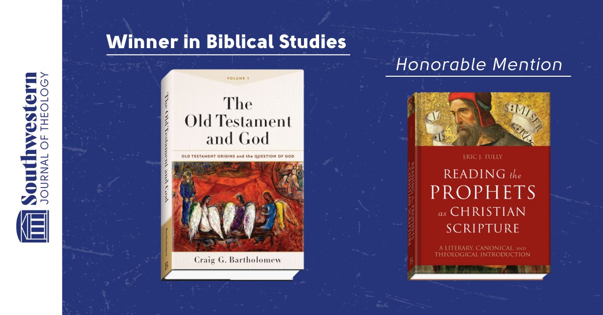 BakerAcademic's tweet photo. 'The Old Testament and God' was named the winner for the Southwestern Journal of Theology's Biblical Studies Book Award, and 'Reading the Prophets as Christian Scripture' was selected as the honorable mention!
Congratulations to the authors Craig G. Bartholomew and Eric J. Tully! https://t.co/NvJn5sth3K