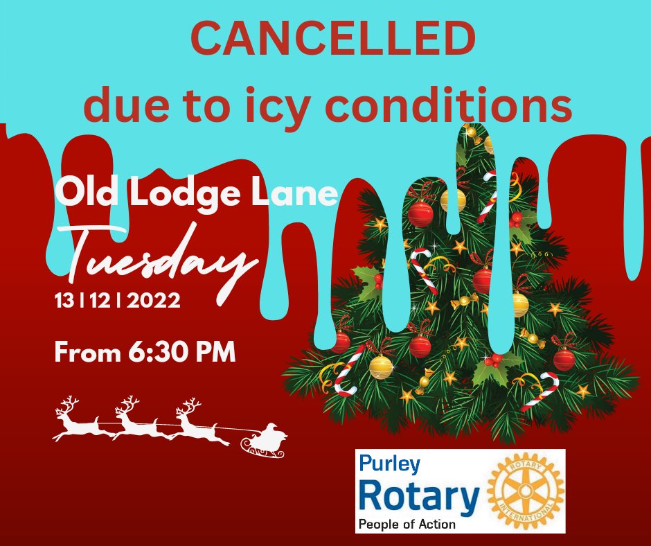 #Purley #Rotary Santa is very sorry to have to cancel his visit to Old Lodge Lane tomorrow night for the safety of you, our #Rotarians and our volunteers. #ChristmasCollections #snow