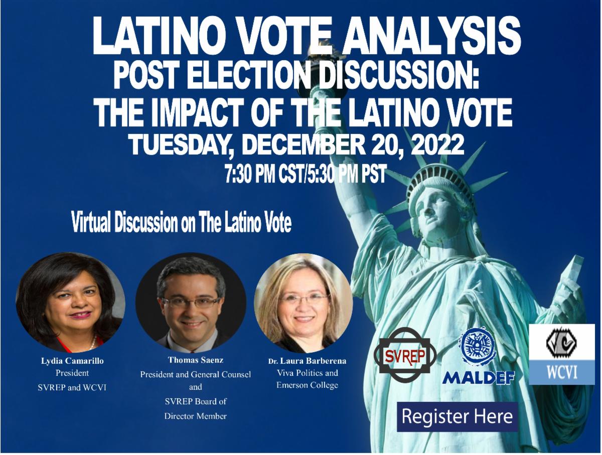 Join SVREP, WCVI and MALDEF for a Virtual Latino Vote Analysis on Tuesday, December 20th. Register Today!

conta.cc/3US6oJb