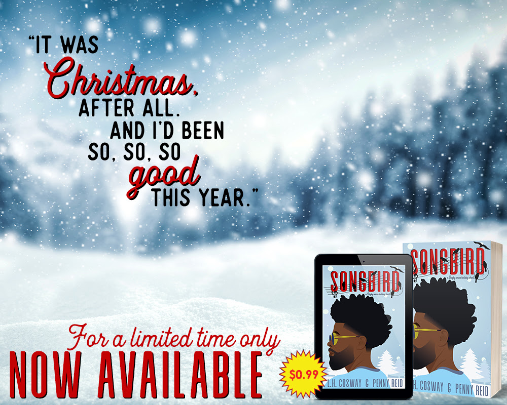🌟 #NewRelease! 🌟 In the cozy confines of a small, quiet pub she graces the patrons with a song, snagging the attention of a tall, handsome American stranger.. SONGBIRD, a standalone 11k word short story from L.H. Cosway &amp; Penny Reid, is NOW LIVE!! 🎶❤️ + amzn.to/3OOqxyk