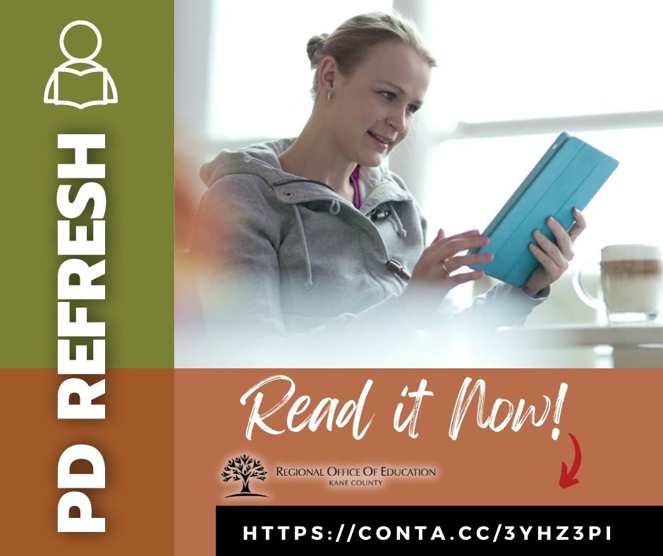 KaneCountyROE's tweet image. It&apos;s all new! PD Refresh newsletter is ready for all to read. Read it now @ conta.cc/3YhZ3pi. #PDRefresh #ReadItNow #Newsletter #k12