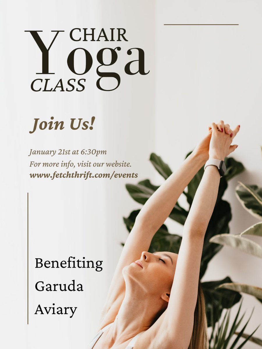 garuda_aviary's tweet photo. Friends, you're invited to Fetch Thrift Shop's Chair Yoga class to help raise funds for our sanctuary! https://t.co/dpnn7Yh2e5

#fetchthrift #aviary #birds #supportlocalanimals #yoga https://t.co/ErBoDebPxh