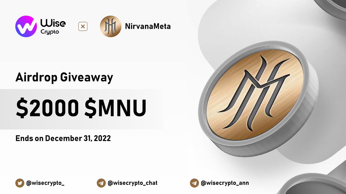 Wise Crypto (@wisecrypto_) on Twitter photo 🥳 Wise Crypto X NirvanaMeta Giveaway
🏆Prize Pool - $2000 $MNU
To Enter
✅ Follow @NirvanaMetaEn & <a href="/WiseCrypto_/">Wise Crypto</a>
✅ RT & Tag Friends
✅ Complete task on gleam.io/te44r/wise-cry…
#Airdrop #MNU #Giveaway #IDO #Crypto #NFT 🥳 Wise Crypto X NirvanaMeta Giveaway
🏆Prize Pool - $2000 $MNU
To Enter
✅ Follow @NirvanaMetaEn & <a href="/WiseCrypto_/">Wise Crypto</a>
✅ RT & Tag Friends
✅ Complete task on gleam.io/te44r/wise-cry…
#Airdrop #MNU #Giveaway #IDO #Crypto #NFT