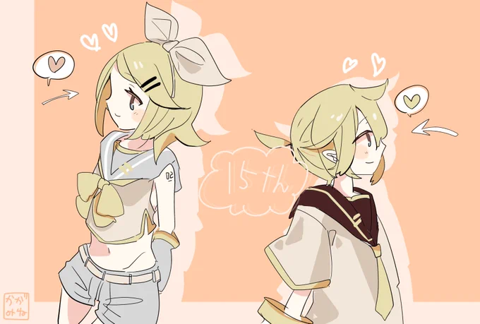 鏡音LOVE…#鏡音誕生祭2022 #鏡音生誕祭2022 #鏡音15誕 