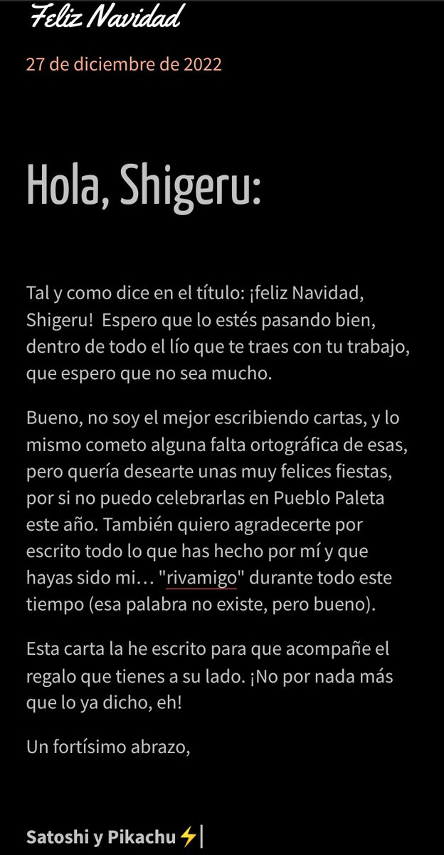 le gustará. Viene además con una carta para que lea cuando esté solo o algo.

Le dejará todo en el buzón.