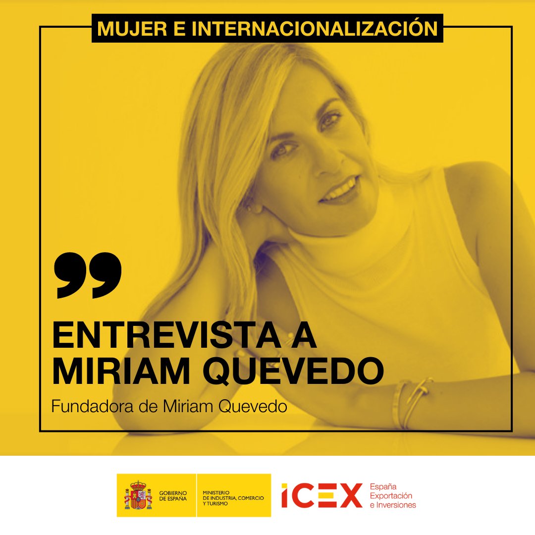ICEX_'s tweet photo. 👉 En la plataforma de ICEX Mujer e Internacionalización conversamos con @Miriam_Quevedo, fundadora de la marca de cosméticos que lleva su nombre

📌 Una de las claves de éxito, está presente en 41 países, ha sido la diferenciación 

La entrevista aquí

https://t.co/TygKzEohYn https://t.co/cHVbnYL9O7