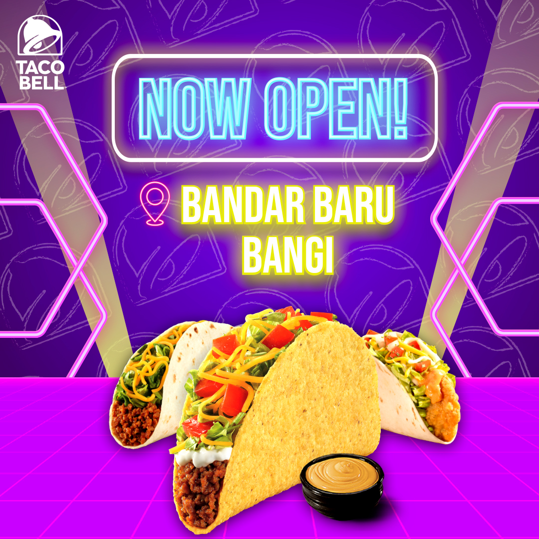 tacobellmy's tweet photo. Bandar Baru Bangi! We’re here! Drop by your new neighbourhood Taco Bell and let us fulfill your cravings for tacos and more! 🥳
#ISEEATACO #TukarKeTaco #LiveMás #LiveKawKaw #TacoBellMalaysia https://t.co/XvTgZ50VRV