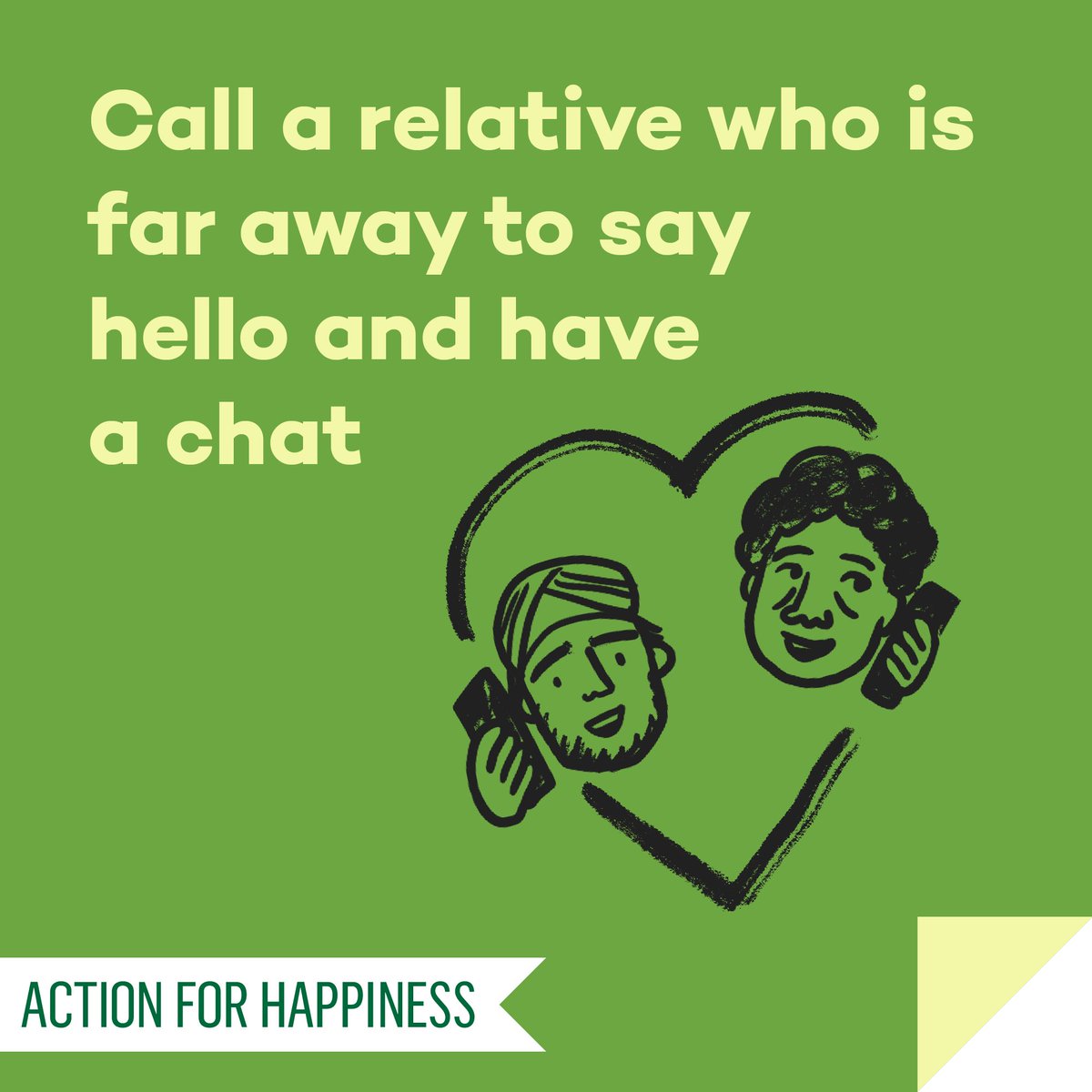 Do Good December - Day 27: Call a relative who is far away to say hello and have a chat actionforhappiness.org/december #DoGoodDecember