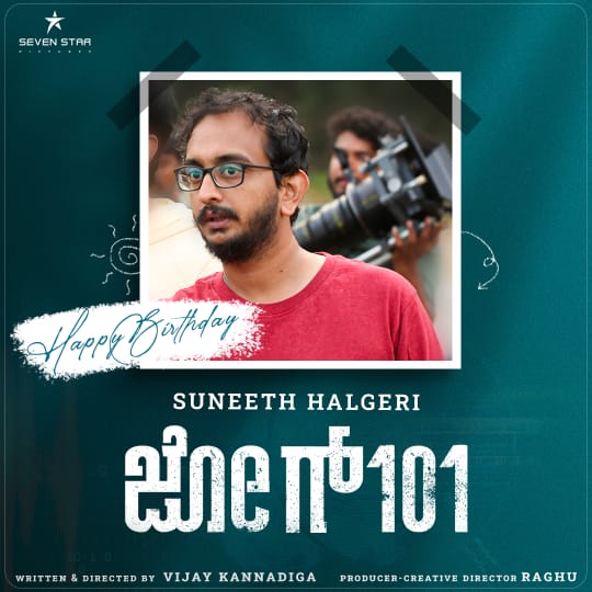 Wishing cinematographer <a href="/suneethhalgeri/">suneeth halgeri</a> A Very Happy Birthday...

#jog101 Starring Chinnari Muttha 
<a href="/mutthuvijay/">Vijay</a> &amp; #TejaswiniShekar

Producer &amp; Creative Director - Raghu
Written &amp; Director - Vijay Kannadiga

#RajeshNataranga <a href="/7starpicture/">SEVEN STAR PICTURES</a> <a href="/jog_101film/">Jog101</a> <a href="/sumanjadugar/">Suman Jadugar</a>