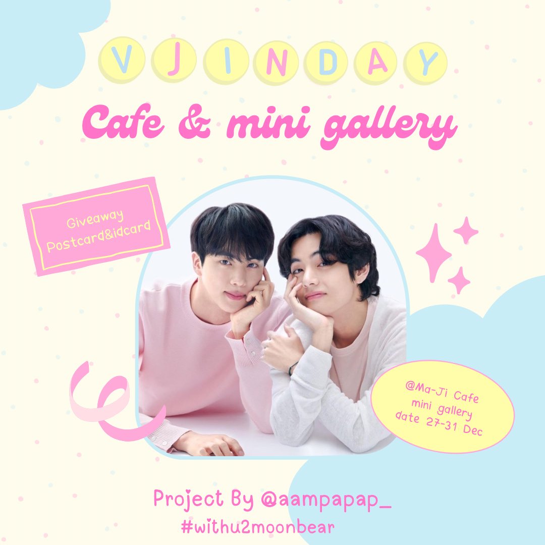 VJIN Birthday project🐻🐹

Cafe & mini gallery
Date: 27-31 Dec 2022
Location : Ma-Ji Cafe (Kalasin)

Giveaway : Postcard&idcard💜

#withu2moonbear By @aampapap_ 

More in mention 

#HappyJinDay
#HappyTaehyungday #Giveawaybypapap