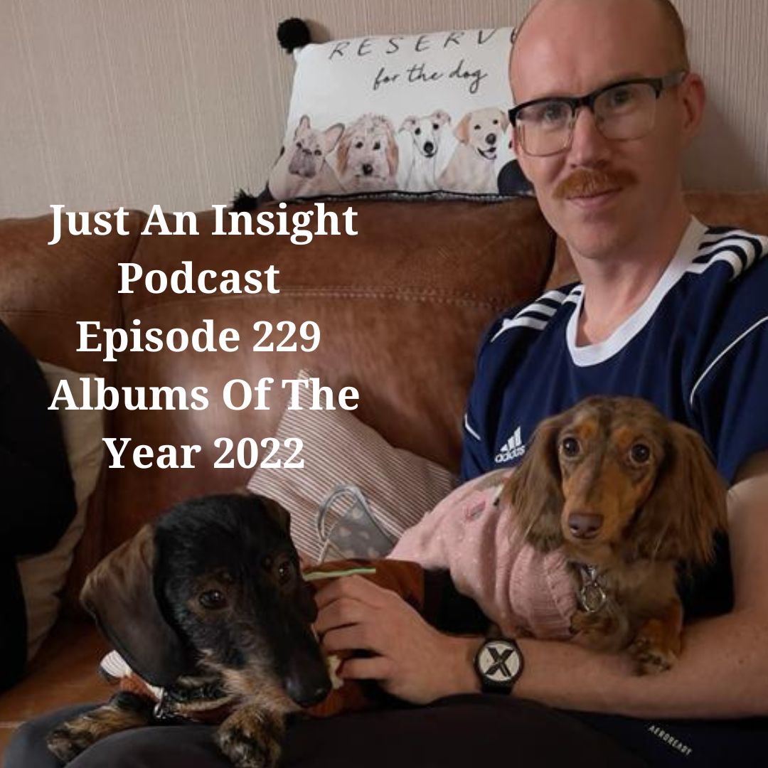 As is tradition for this weeks episode we are joined by <a href="/Ginguskhan/">🍉🍉</a> for our Albums of the Year episode 

LISTEN HERE:

justaninsight.com/2022/12/27/epi…