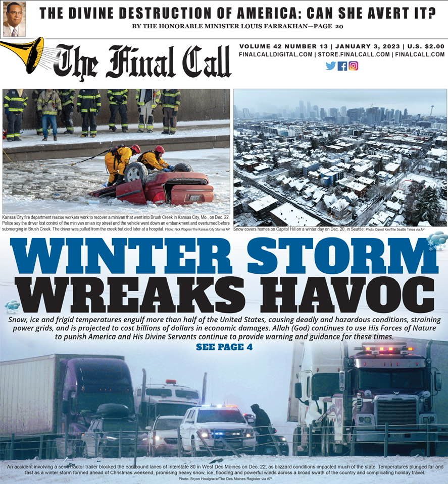 Renata564's tweet photo. The Latest Edition Of The Final Call Is Here!!
WINTER STORM WREAKS HAVOC
The Final Call News
Subscribe at https://t.co/DOi2b5kYBd
Visit: https://t.co/9sNGvZCQvf
Call 866-602-1230 ext 200
The F.O.I. in your community
#TheFinalCall #FinalCallDigital #FOI #Farrakhan https://t.co/K9UA3Jakbu