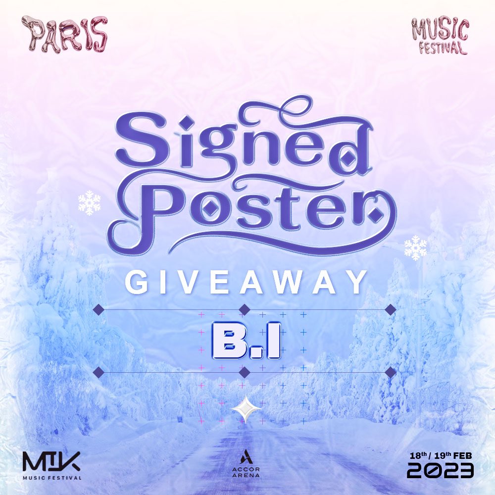 mikfestival's tweet photo. 𝓒𝓱𝓻𝓲𝓼𝓽𝓶𝓪𝓼 &amp; 𝓝𝓮𝔀 𝓨𝓮𝓪𝓻 Special GIVEAWAY! 

🎁: Signed Poster of B.I

⏰: GIVEAWAY ends at 11:59pm (CET) 12th January 2023.

🎫 Don’t forget to grab your dream tickets at https://t.co/R3dRdI849Z

#BI #비아이 
#MIKFESTIVAL #PARIS https://t.co/ODiF3ls6SP