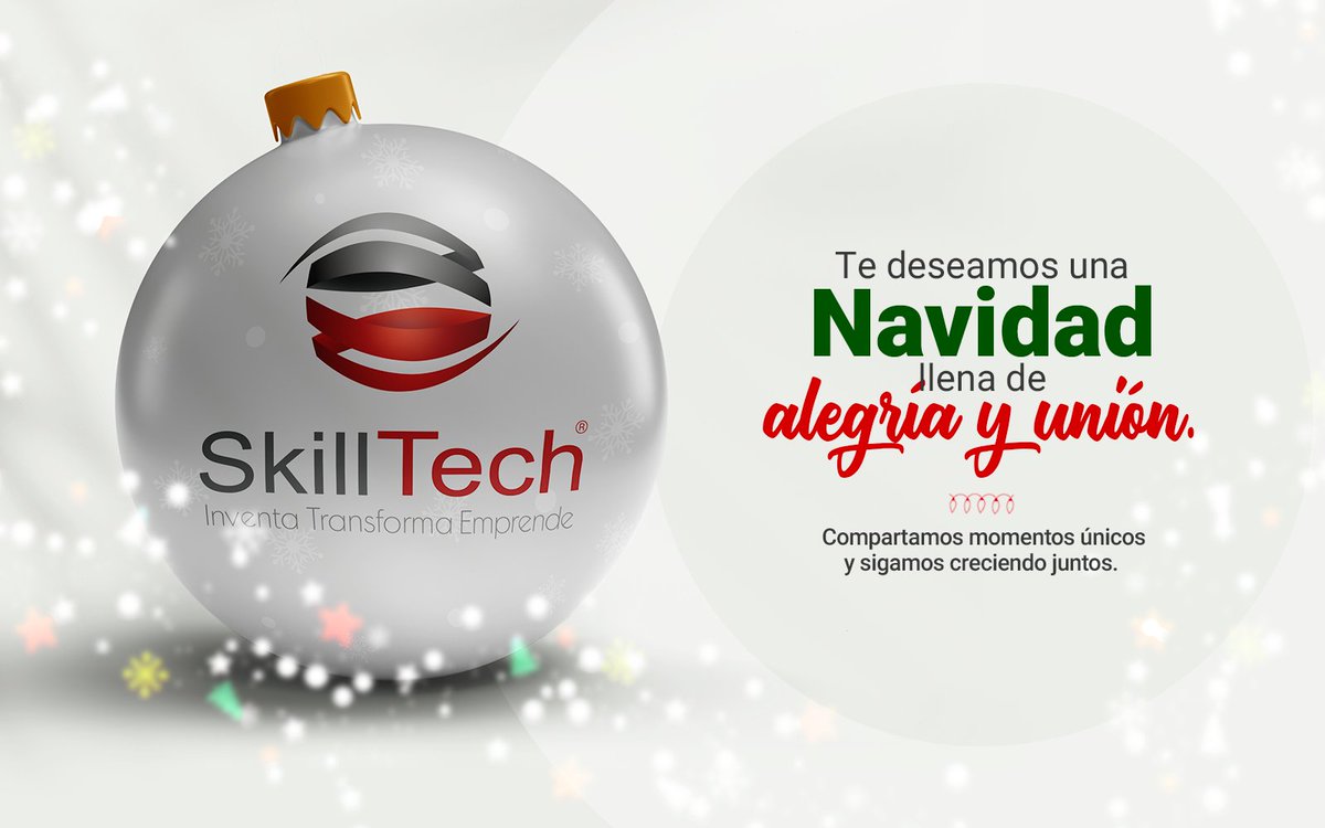SkillTechmx's tweet image. A nuestros clientes, colaboradores, amigos y familia… ¡Felices fiestas!