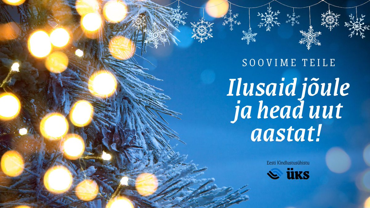 eestiyks's tweet photo. Head Eesti Kindlustusühistu ÜKS liikmed ja tulevased liikmed!
Soovime teile ilusaid jõule ja head uut aastat! https://t.co/5Rx5JRIrjO