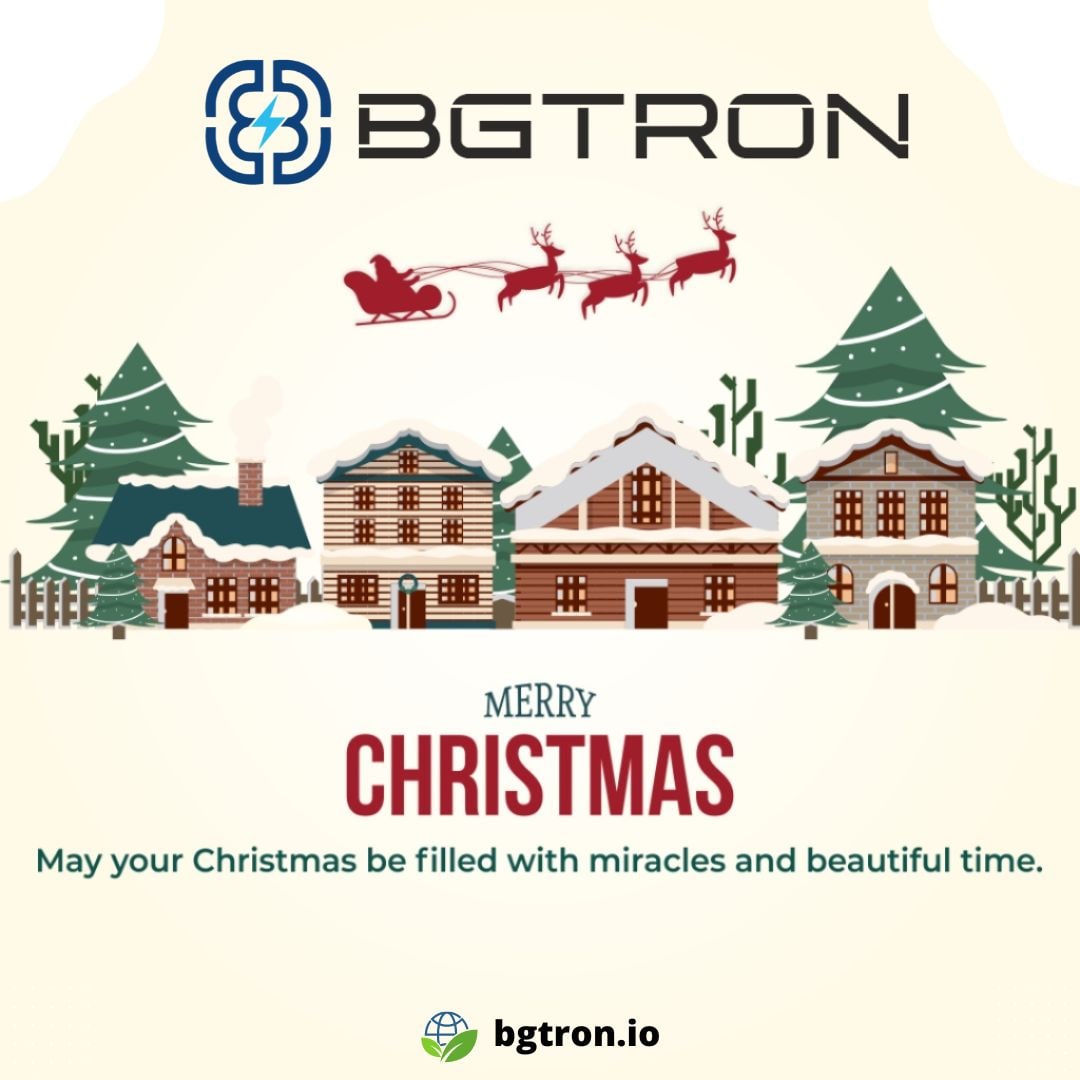 Merry Christmas 🎄

🟢 Bgtron.io

#bgttoken #bgtron #merrychristmas