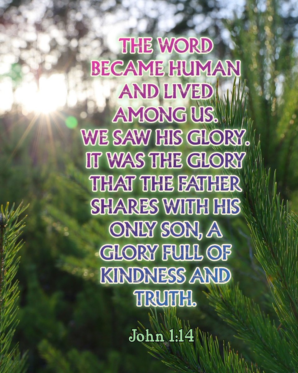 albert_lumu's tweet image. The Word became human and lived among us. We saw his glory. It was the glory that the Father shares with his only Son, a glory full of kindness and truth.
                 ~ John 1:14

#VerseOfTheDay       #John1v14