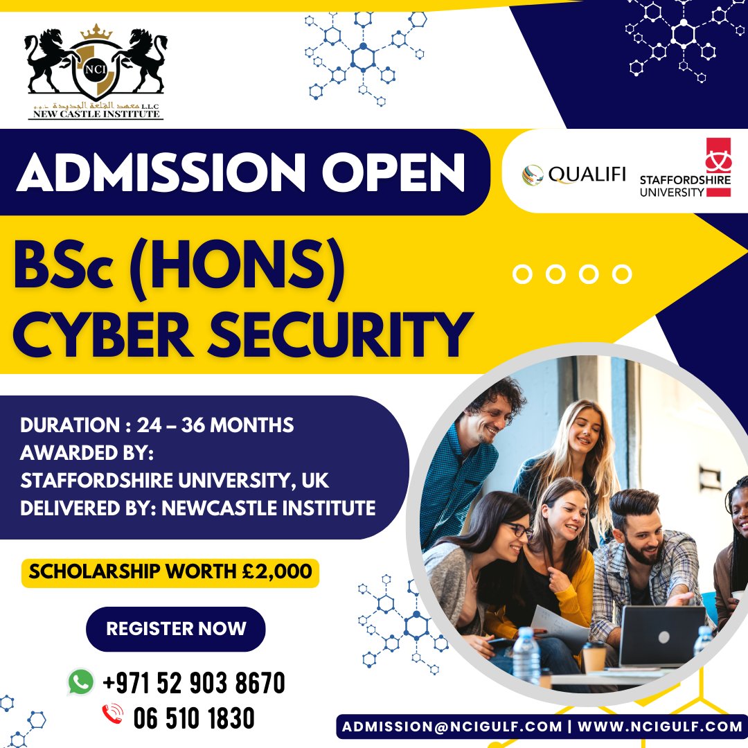 👉 Admission Open for BSc (HONS) CYBER SECURITY - NEWCASTLE INSTITUTE SHARJAH !!📖
✅ For Call / Whatsapp : +971 6 5101830 | +971 52 903 8670
#Newcastleinstitutesharjah #Dubai #Bschons #Germanlanguage #Highereducation #Admissionopen #Gedclasses #Ncigulfsharjah #Bachelorsclasses