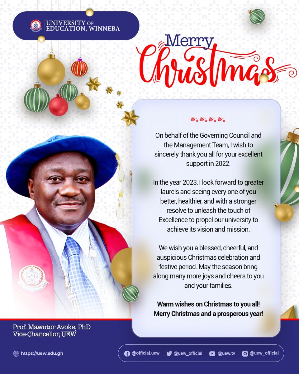 VC's Christmas wishes! 
#UEW
#UniversityofExcellence
#educationforservice