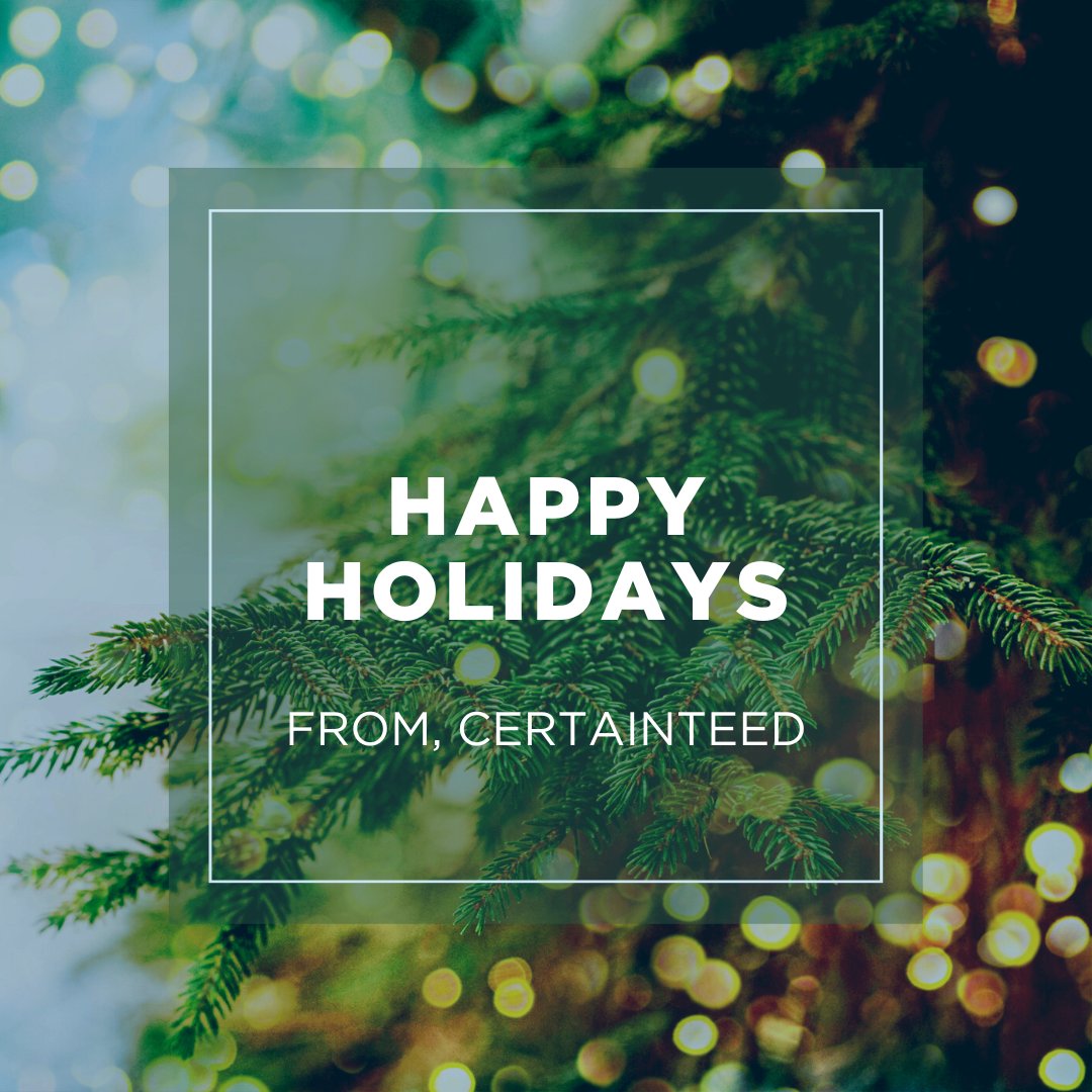 🎄Happy Holidays from CertainTeed! 

May your season be filled with good cheer &amp; great company.  

#HappyHolidays