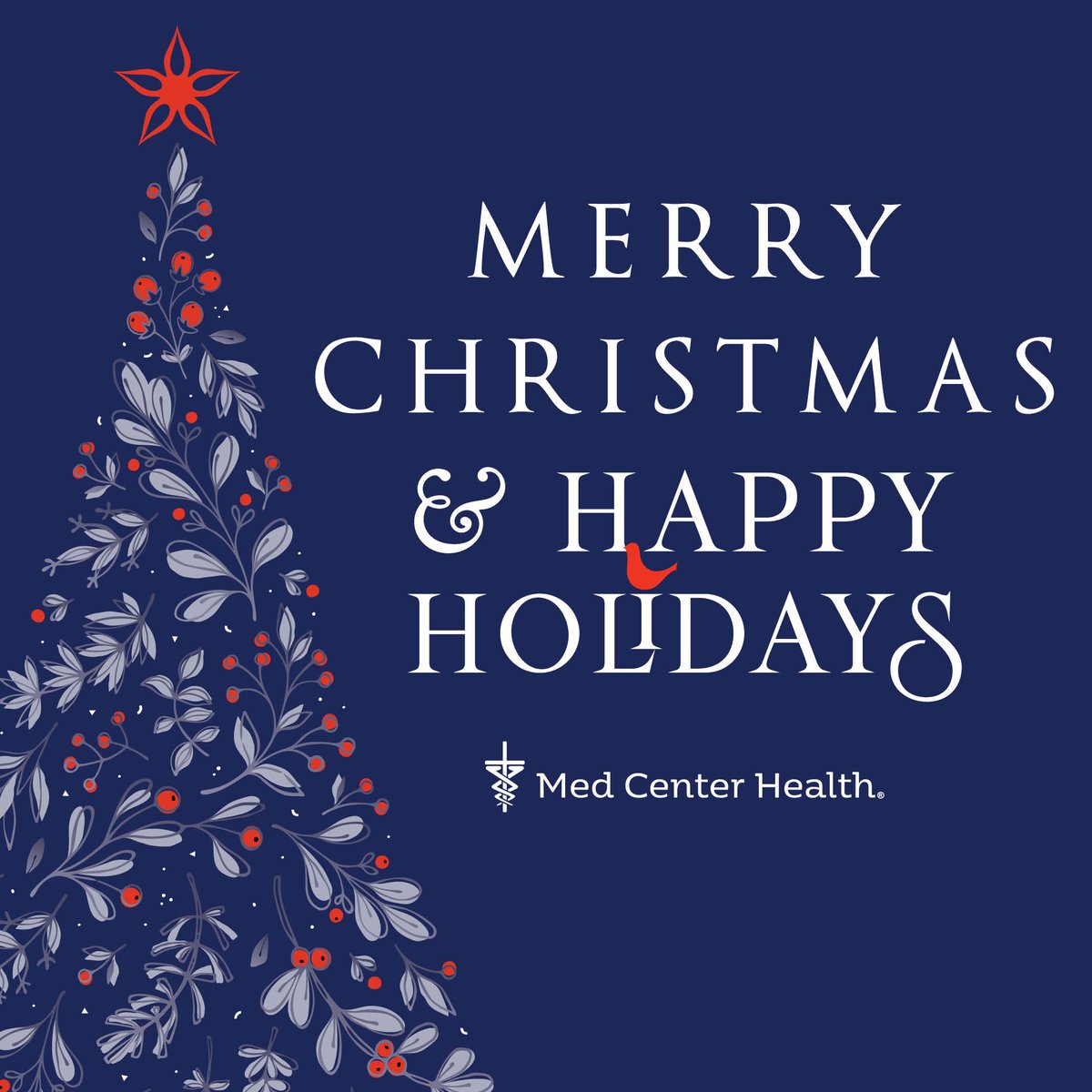 Wishing you peace, joy and good health this holiday season from Med Center Health! To all of our team members working today, we appreciate each of you! Thank you for caring for our community today and every day.