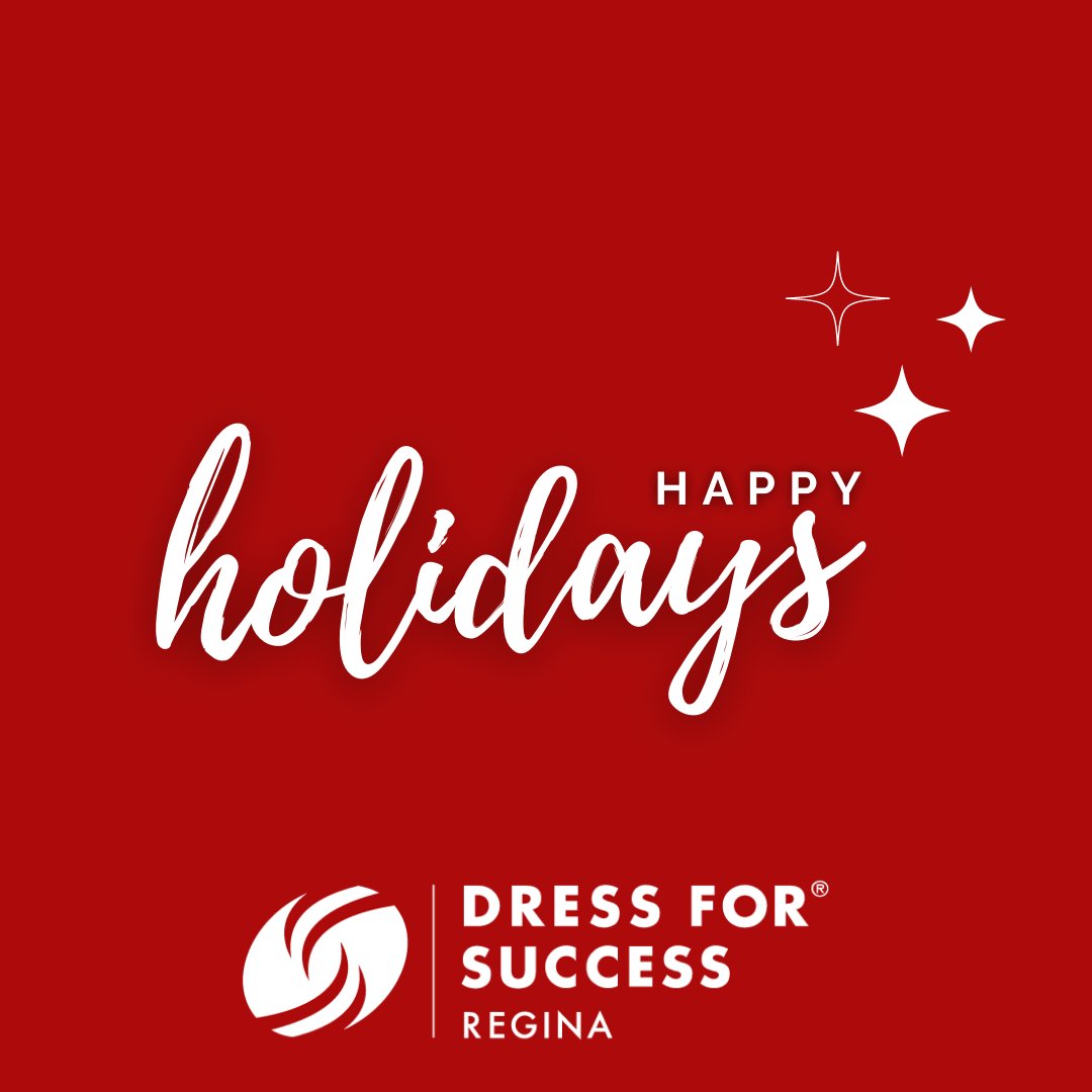 From our family at Dress for Success Regina, we extend our best wishes to you &amp; yours for a wonderful Holiday season!