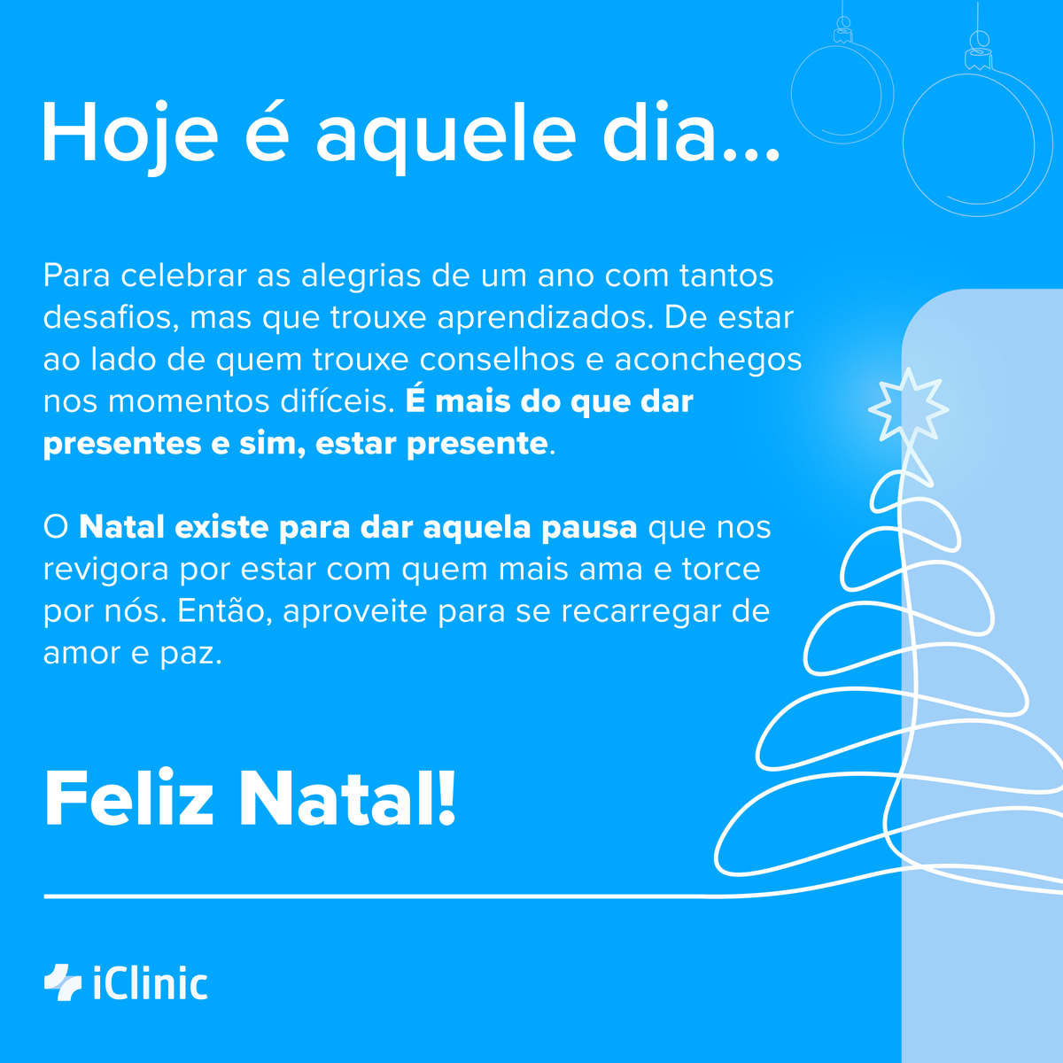 iclinicapp's tweet photo. Finalmente chegou o dia que costuma dar aquele quentinho no coração. 💙

Então, aproveitem da forma mais linda e cheia de amor.

Feliz Natal! 🎄 https://t.co/1BzcaQabQw