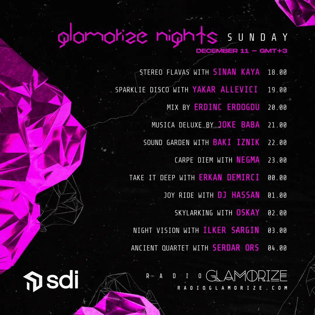 Sinan Kaya, Yakar Allevici, Erdinc Erdogdu, Joke Baba, Baki Iznik, Negma, Erkan Demirci, DJ Hassan, Oskay, Ilker Sargin and Serdar Ors will be the guests of radioglamorize.com with their DJ-Set performances on 25 December at Glamorize Nights.