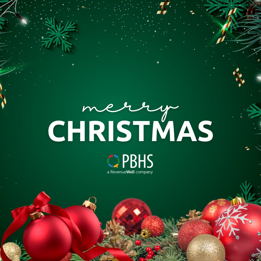 "Although it's been said many times, many ways, Merry Christmas to you." — Nat King Cole

Merry Christmas from PBHS, a RevenueWell company. 🎁