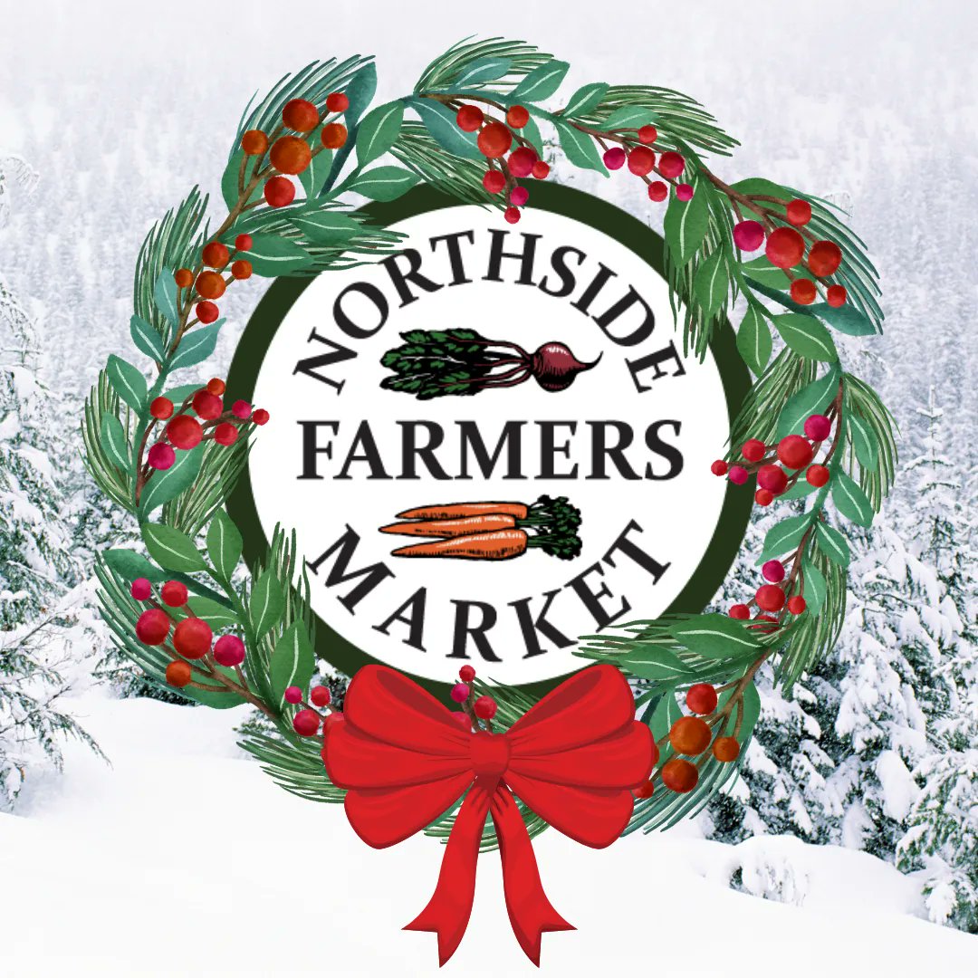 From all of us at the Northside Farmers Market, we hope you have a wonderful holiday. We are thankful for our amazing vendors that show up every week, for the beautiful Earth that gives us so much, and for all of the community support we've seen this year! Happy Holidays!