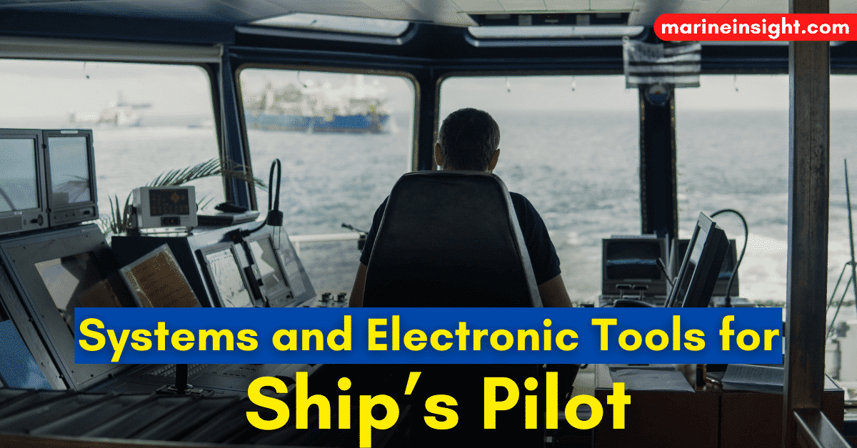 MarineInsight's tweet photo. What Marine Navigation Systems and Electronic Tools Are Used by Ship’s Pilot?
...Check Out this article 👉https://t.co/aW246SD7r1
#ShipPilot #Shipping #Maritime #MarineInsight #Merchantnavy #Merchantmarine #MerchantnavyShips https://t.co/4SIWbxDDMn