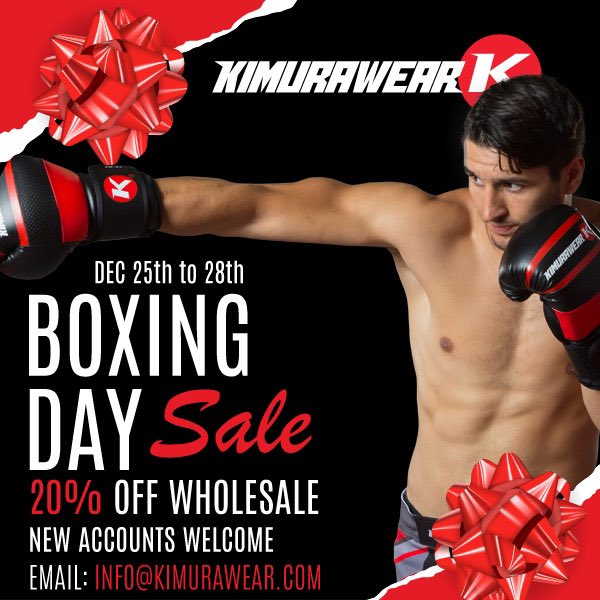 Kimurawear's tweet photo. BOXING DAY SALE

Our Biggest Sale of the Year 20% off our already Low Wholesale prices

New Wholesale Accounts are welcome email: customerservice@kimurawear.com 

Visit https://t.co/hSBGoqn94W #BoxingDay #martialarts #mma https://t.co/MJ72EgKk61