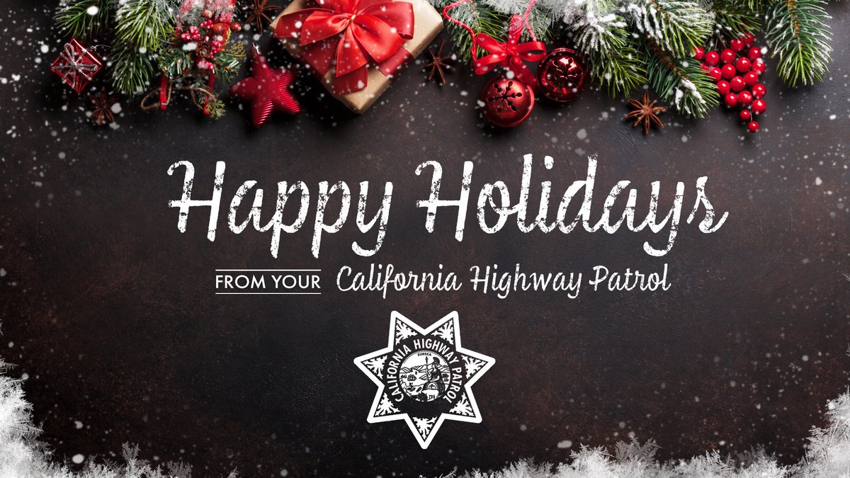 CHP_HQ's tweet photo. Wishing everyone a joyous and safe holiday season from the CHP! As you celebrate with family and friends, please remember to follow traffic laws, always wear your seatbelt, and never drink and drive. 

From the entire CHP family, we hope you have a happy and safe holiday season! https://t.co/ZGb0PpzoI5