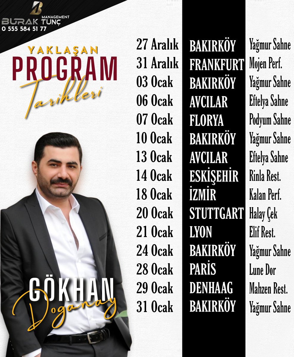 gokhandoganay's tweet photo. Yaklaşan Program Tarihlerimiz
• Menajerlik &amp; Organizasyon •
+90 555 584 51 77 @tuncburak2 https://t.co/W76JY12LHk