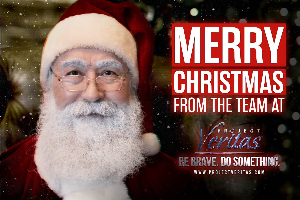 Read more about the article Wishing everyone a very Merry Christmas from all of us at Project Veritas