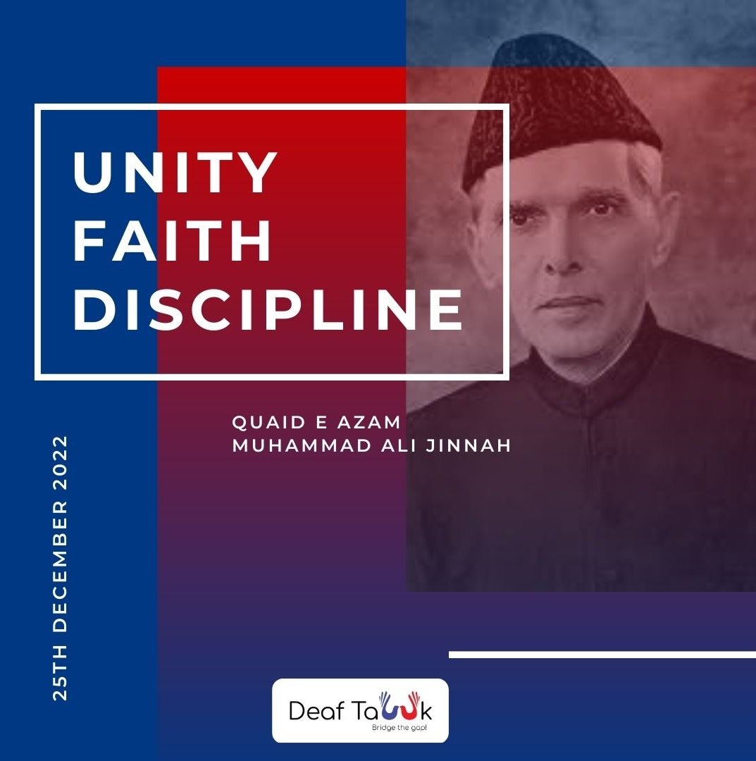 DeafTawk's tweet photo. #DeafTawk remembers Father of the Nation and his golden teachings. Quaid was a strong advocate of Diversity and Inclusivity and strongly emphasised on lifting up the minority groups.
#deafcommunity #FutureIsInclusive #Deafrights #deafculture #Bridgethegap #disabilityrights https://t.co/DdQHFyN0F2