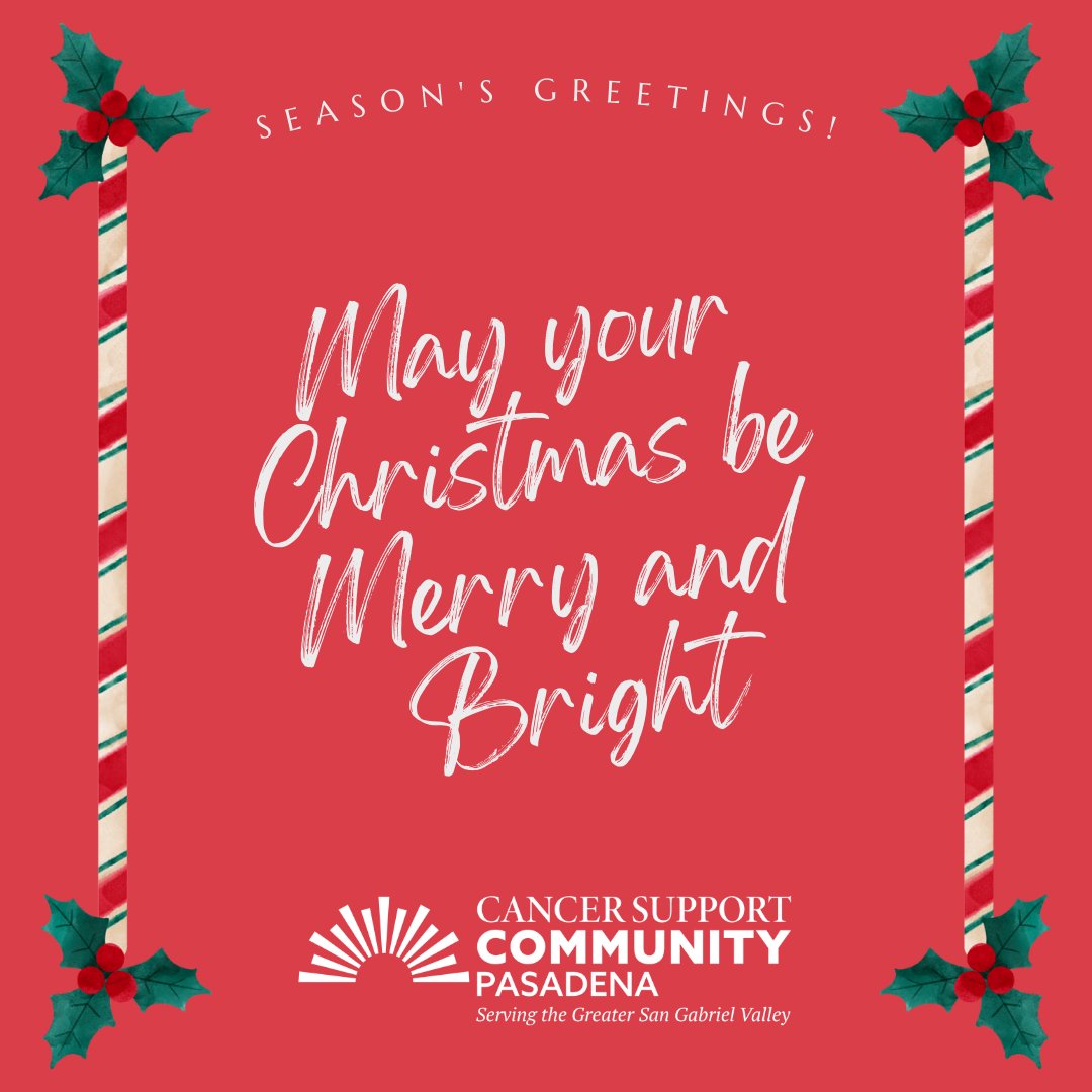Merry Christmas from Cancer Support Community Pasadena!