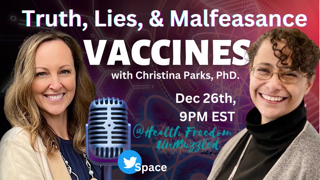 maija_hahn's tweet photo. Join us LIVE tomorrow 9PM EST on Twitter Space as we expose the Truth, Lies, &amp; Malfeasance of the Vaccine Program. It goes way beyond COVID friends. With special guest; Cellular &amp; Molecular Biologist Dr Christina Parks. Bring your questions. https://t.co/KdEmtIYSEB https://t.co/dMgBUIgf4F