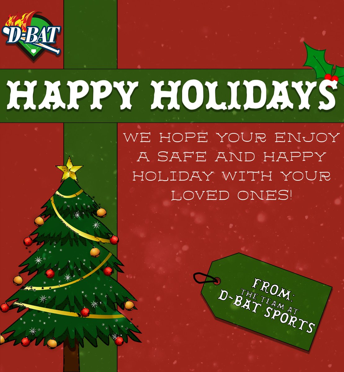 Happy Holidays from the team at D-BAT Sports!