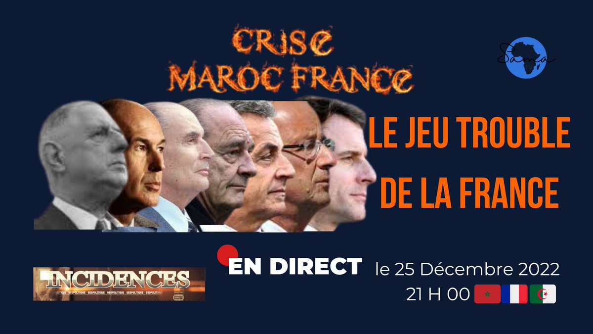 cregmasa's tweet photo. «Les LIVES d’Incidences»:

CRISE #MAROC-#FRANCE

LE TROUBLE JEU DE LA FRANCE

#Algerie #Tebboune #MAK #Sahel #Senegal #Macron #Sahel #kabyle @AmbaFranceMaroc @ArnaudPescheux @traxpi @clecourtier @i24NEWS_FR @MinColonna @francediplo

EN DIRECT SUR

https://t.co/xKQn4kFB1c https://t.co/P7ubPSPV5m