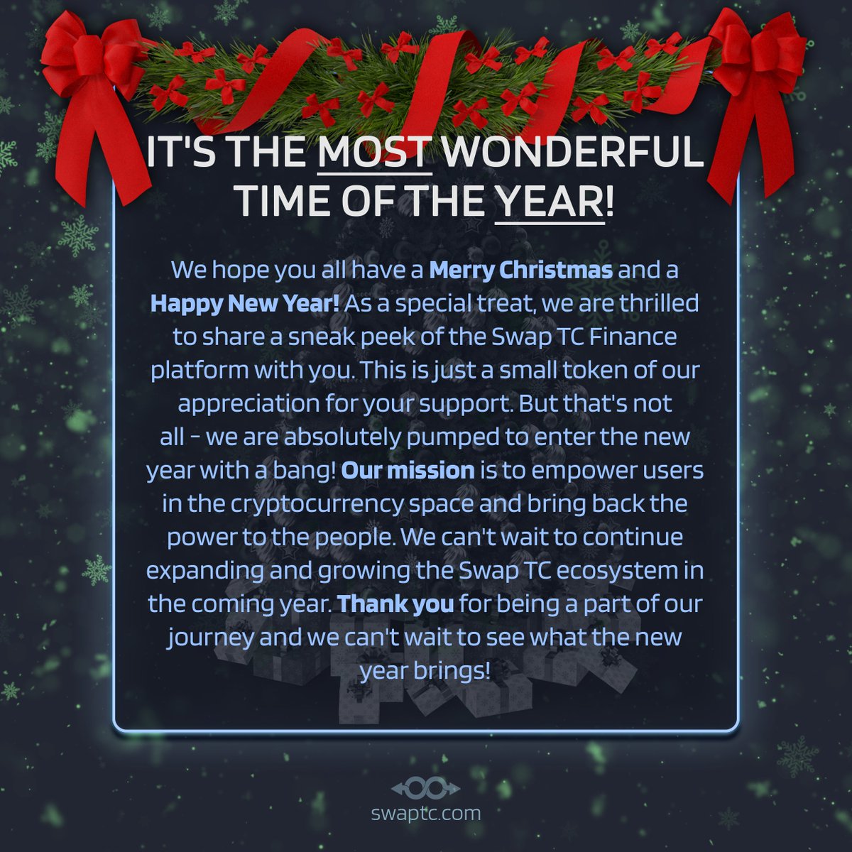 SwapTC's tweet image. We hope you all have a Merry Christmas and a Happy New Year! #SwapTC #Crypto #BSC