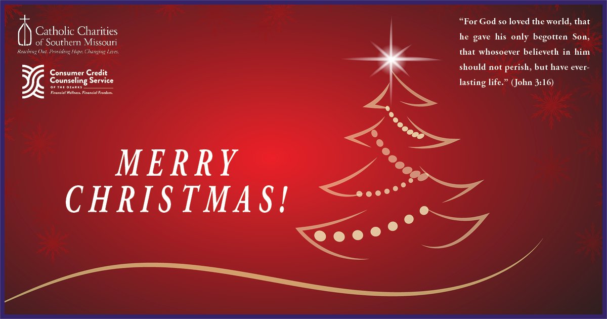 As we reflect on the meaning of Christmas and count our blessings, let us think also of all who are not as fortunate and are children of God too. Christ was born for all of us. We are all brothers and sisters. Merry Christmas brothers and sisters! ccsomo.org