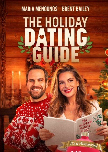 🎄Christmas On TV... Watch tonight <a href="/lifetimetv/">Lifetime</a> 8pm #ItsAWonderfulLifetime Encore Presentation #TheHolidayDatingGuide Starring <a href="/mariamenounos/">MARIA MENOUNOS</a> <a href="/BrentMBailey/">Brent Bailey</a> <a href="/kelly_reiter/">Kelly Reiter✨</a> <a href="/avapaloma/">Ava Paloma</a> #SteveVinovich <a href="/MasonMcCulley/">Mason McCulley</a> About bit.ly/3HLz5EQ